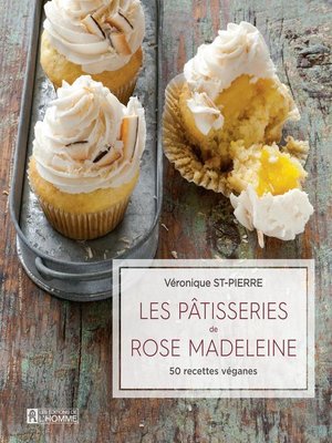 cover image of Les pâtisseries de Rose Madeleine
